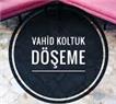 Vahid Koltuk Döşeme  - İstanbul